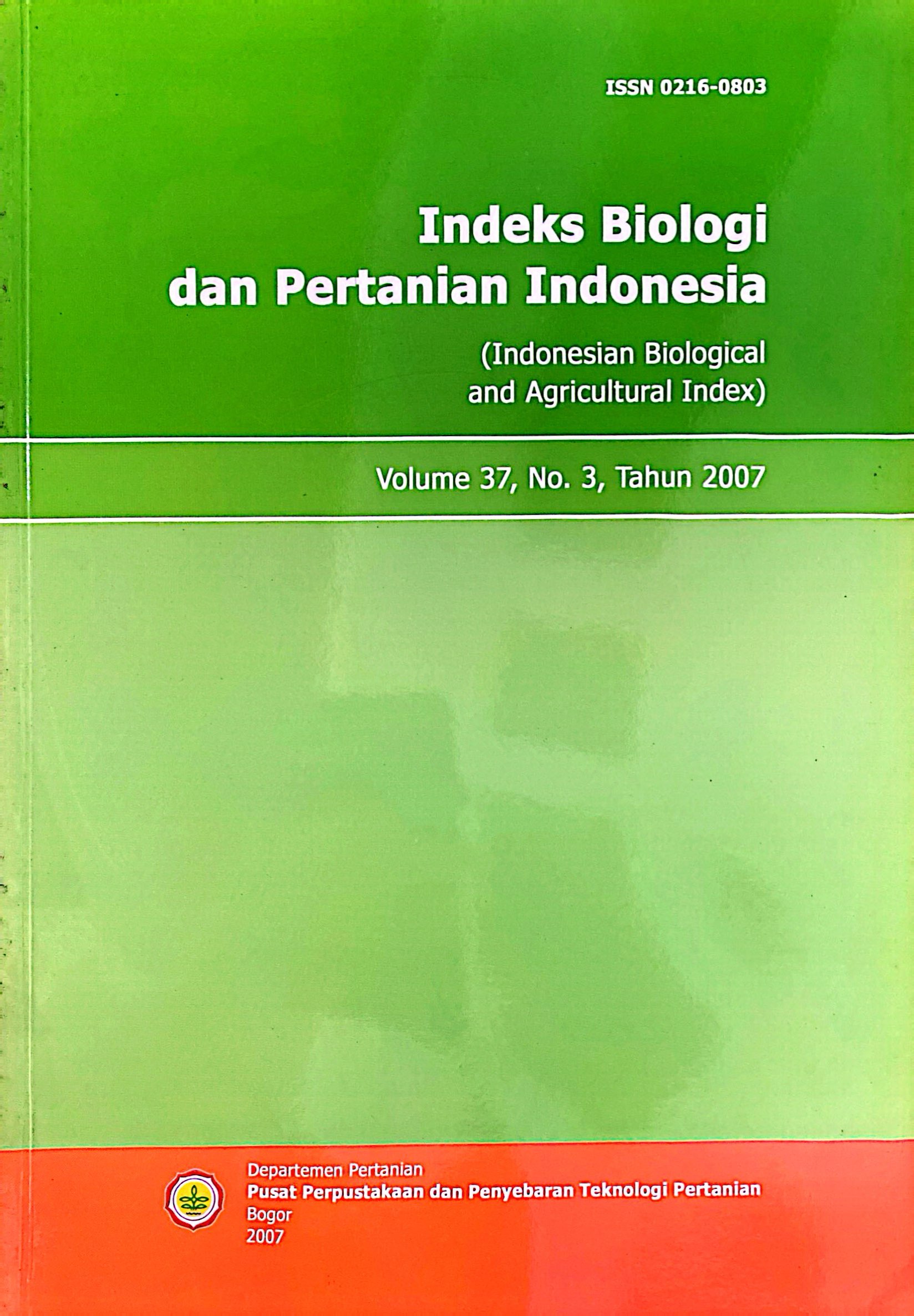 INDEKS BIOLOGI DAN PERTANIAN INDONESIA. VOL. 37(3), 2007