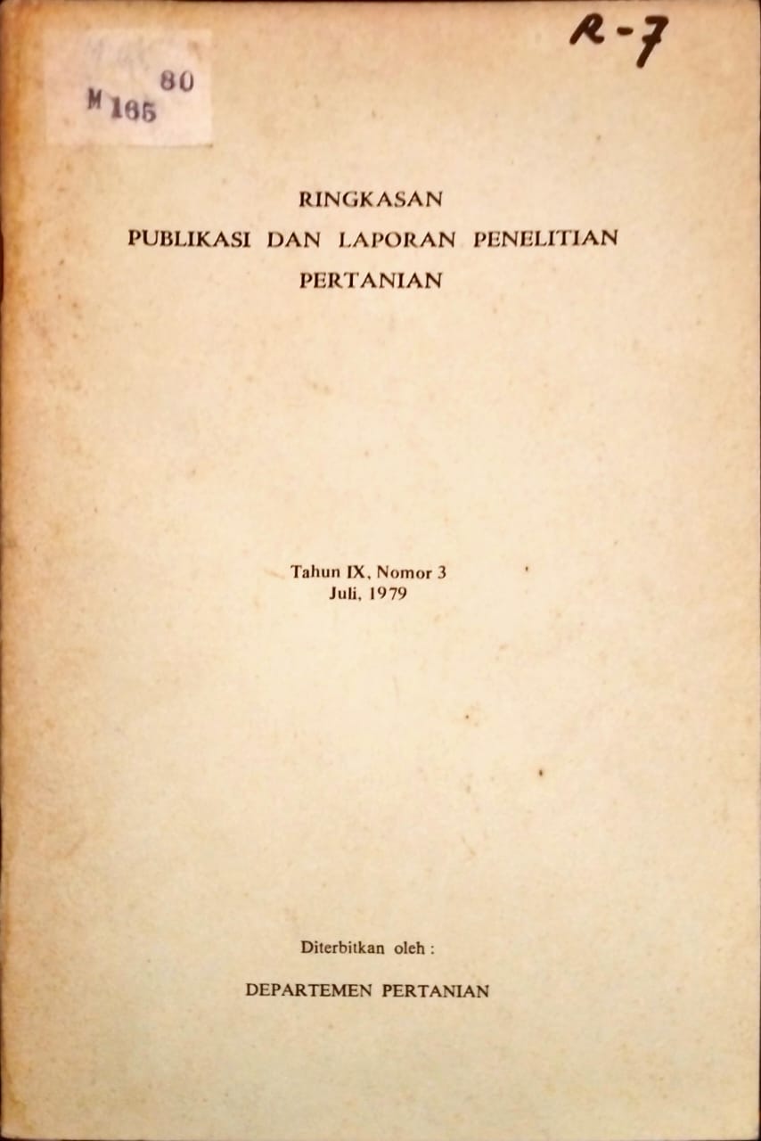 RINGKASAN. PUBLIKASI DAN LAPORAN PENELITIAN PERTANIAN. TAHUN IX, JULI 1979