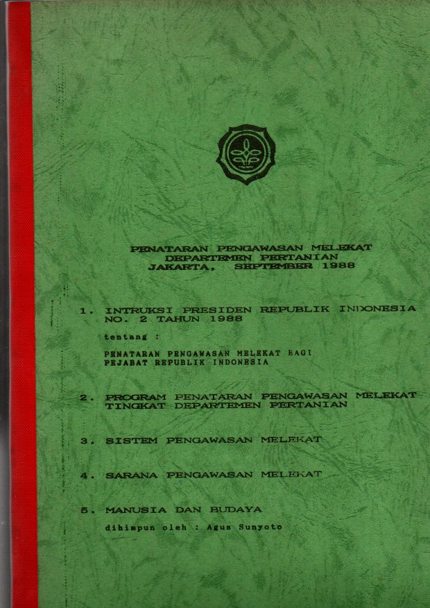 PENATARAN PENGAWASAN MELEKAT DEPARTEMEN PERTANIAN JAKARTA, SEPTEMBER 1988