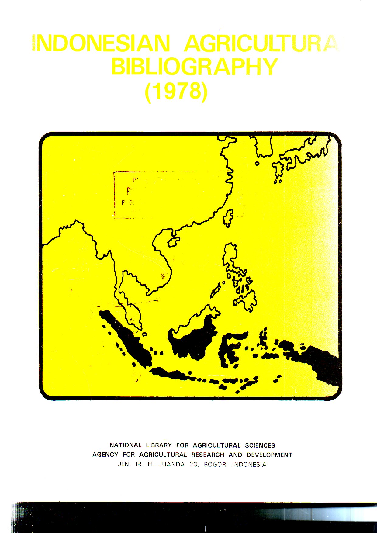 INDONESIAN AGRICULTURAL BIBLIOGRAGHY 1978
