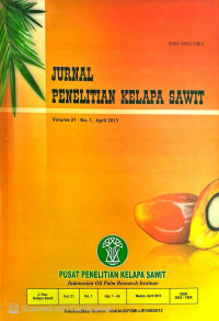 JURNAL PENELITIAN KELAPA SAWIT VOL. 21 NO. 1 TAHUN 2013