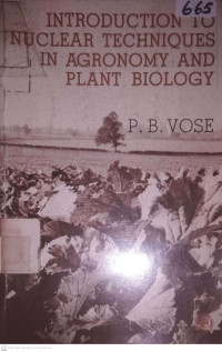 INTRODUCTION TO NUCLEAR TECHNIQUES IN AGRONOMY AND PLANT BIOLOGY