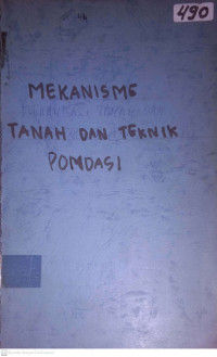 MEKANISME TANAH DAN TEKNIK PONDASI