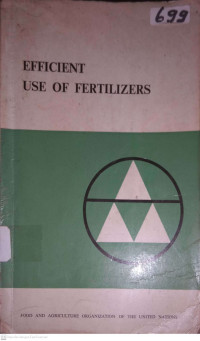 EFFICIENT USE OF FERTILIZERS