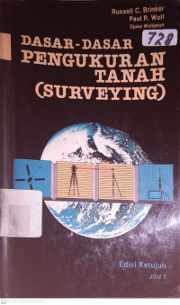 DASAR-DASAR PENGUKURAN TANAH (SURVEYING)