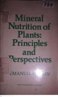 MINERAL NUTRITION OF PLANTS : PRINCIPLES AND PERSPECTIVES