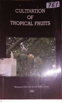 CULTIVATION OF TROPICAL FRUITS