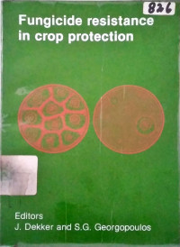 FUNGICIDE RESISTANCE IN CROP PROTECTION