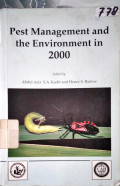 PEST MANAGEMENT AND THE ENVIRONMENT IN 2000