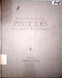 METHODS FOR EVALUATING PESTICIDES FOR CONTROL OF PLANT PATHOGENS