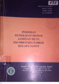 PEDOMAN PENERAPAN SISTEM JAMINAN MUTU ISO-9000 PADA PABRIK KELAPA SAWIT