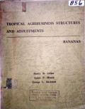 TROPICAL AGRIBUSINESS STRUCTURES AND ADJUSTMENTS - BANANAS