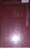 GROLIER COMPUTER SCIENCES LIBRARY. INFORMATION SYSTEMS THROUGH COBOL