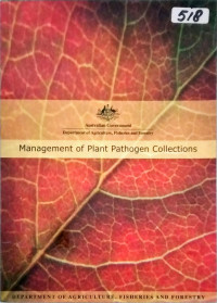 MANAGEMENT OF PLANT PATHOGEN COLLECTIONS