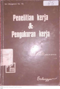 PENELITIAN KERJA & PENGUKURAN KERJA