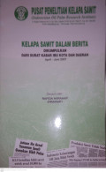 KELAPA SAWIT DALAM BERITA APRIL-JUNI 2007