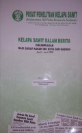 KELAPA SAWIT DALAM BERITA APRIL-JUNI 2009