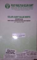 KELAPA SAWIT DALAM BERITA JULI-SEPTEMBER 2008