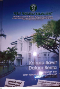 KELAPA SAWIT DALAM BERITA JANUARI-MARET 2011