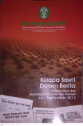 KELAPA SAWIT DALAM BERITA JULI-SEPTEMBER 2013