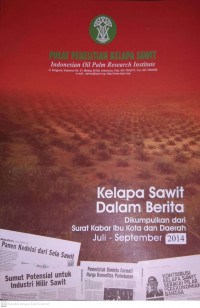 KELAPA SAWIT DALAM BERITA JULI-SEPTEMBER 2014