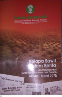 KELAPA SAWIT DALAM BERITA JANUARI-MARET 2014