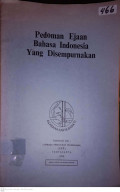 PEDOMAN EJAAN BAHASA INDONESIA YANG DISEMPURNAKAN