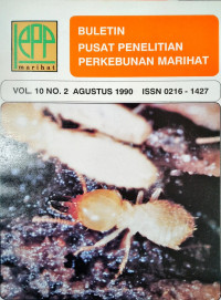 BULETIN PUSAT PENELITIAN PERKEBUNAN MARIHAT. VOL. 10 (2), AGUSTUS 1990