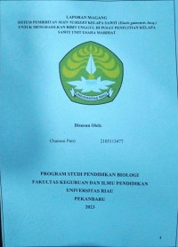 LAPORAN MAGANG. SISTEM PEMBIBITAN MAIN NURSERY KELAPA SAWIT (Elaeis guineensis Jacq.) UNTUK MENGHASILKAN BIBIT UNGGUL DI PUSAT PENELITIAN KELAPA SAWIT UNIT USAHA MARIHAT