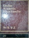 GROLIER ACADEMIC ENCYCLOPEDIA INDEX W-X-Y-Z. 20