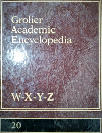 GROLIER ACADEMIC ENCYCLOPEDIA INDEX W-X-Y-Z. 20