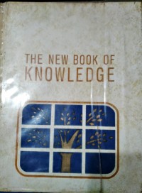 THE NEW BOOK OF KNOWLEDGE. THE CHILDREN'S ENCYCLOPEDIA. O. 14