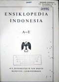 ENSIKLOPEDIA INDONESIA. A-E.