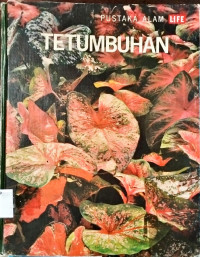 TETUMBUHAN. PUSTAKA ALAM LIFE