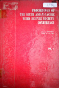 PROCEEDINGS OF THE SIXTH ASIAN-PACIFIC WEED SCIENCE SOCIETY CONFERENCE