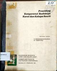 PROSIDING KONPERENSI BUDIDAYA KARET DAN KELAPA SAWIT