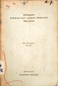 RINGKASAN PUBLIKASI DAN LAPORAN PENELITIAN PERTANIAN. TAHUN VII (3), JULI 1977
