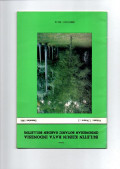 BULETIN KEBUN RAYA INDONESIA (INDONESIAN BOTANIC GARDEN BULLETIN) VOLUME : 7, NOMOR : 2 DESEMBER 1991