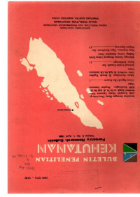 BULETIN PENELITIAN KEHUTANAN (FORESTRY RESEARCH BULLETIN) VOLUME 2, NO.1 APRIL 1986