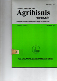 JURNAL PENGKAJIAN AGRIBISNIS PERKEBUNAN. VOL. 1 (3), DESEMBER 1995