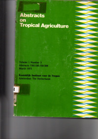 ABSTRACTS ON TROPICAL AGRICULTURE