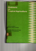 ABSTRACTS ON TROPICAL AGRICULTURE