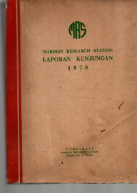 MARIHAT RESEARCH STATION. LAPORAN KUNJUNGAN 1979