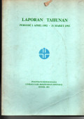 LAPORAN TAHUNAN PERIODE 1 APRIL 1992-31 MARET 1993