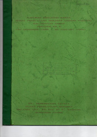 LAPORAN KEGIATAN KERJA PUSAT PENELITIAN MARIHAT CABANG PARINDU, KALIMANTAN BARAT. PERIODE KE X. 20 DESEMBER 1988 - 20 JANUARI 19889