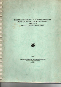 PERANAN PENELITIAN & PENGEMBANGAN PEMBANGUNAN JANGKA PANJANG TAHAP ii PENELITIAN PERKEBUNAN