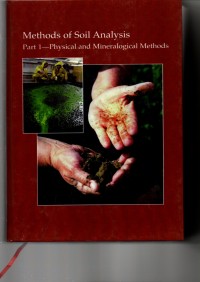 METHODS SOIL ANALYSIS. PART 1-PHYSICAL AND MINERALOGICAL METHODS