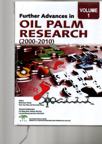 FURTHER ADVANCES IN OIL PALM RESEARCH (2000-2010)