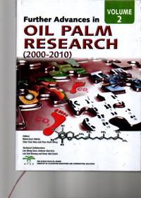 FURTHER ADVANCES IN OIL PALM RESEARCH (2000-2010). VOLUME 2