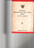 RENCANA PEMBANGUNAN LIMA TAHUN KEDUA 1974/75-1978-79. II